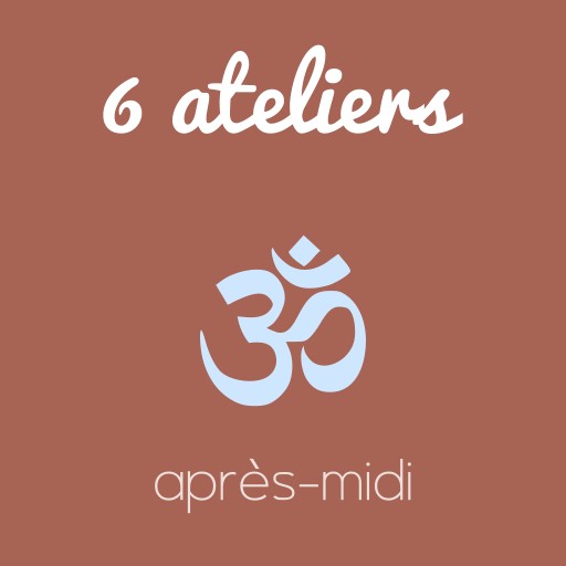Forfait 6 ateliers (après-midi)