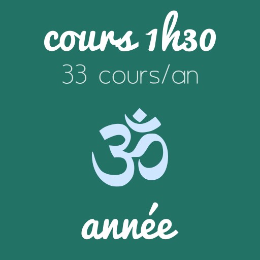 Année - Cours d’1h30 (33 cours/an)